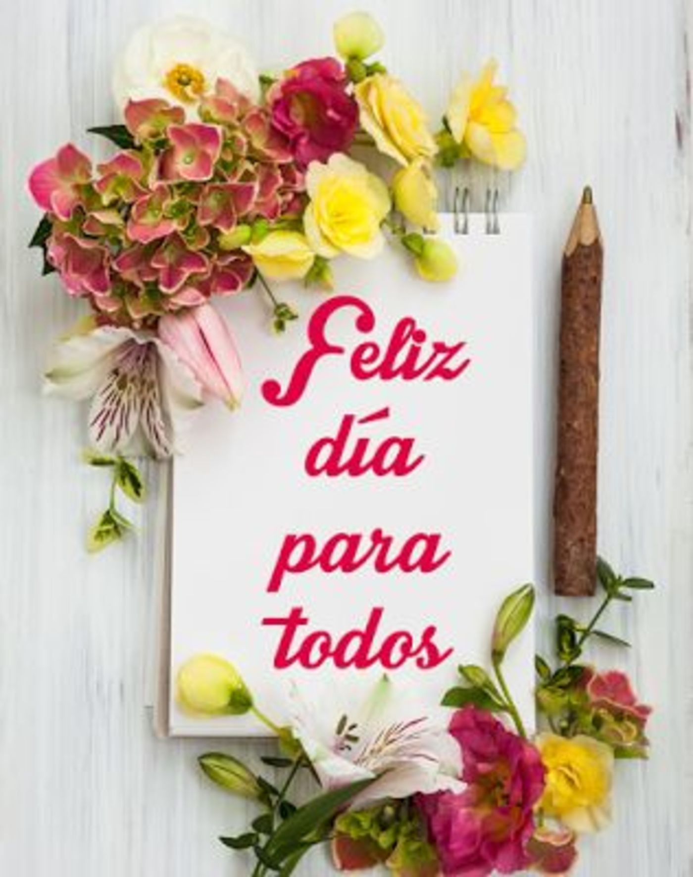 Feliz día para todos