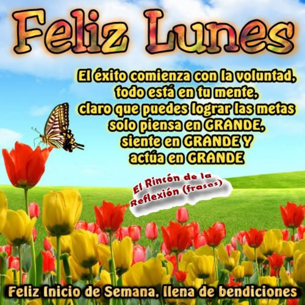 Feliz lunes con bendiciones