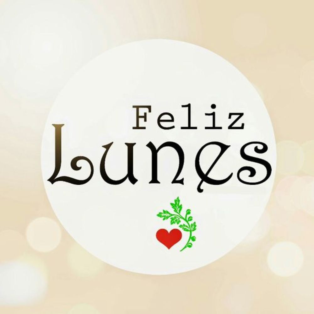 Feliz lunes