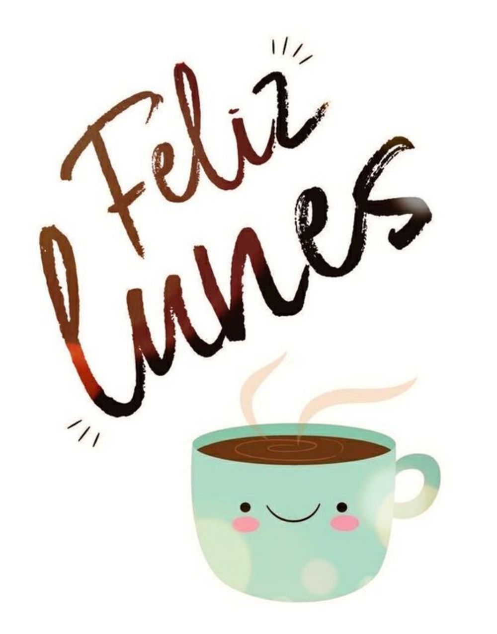 Feliz Lunes