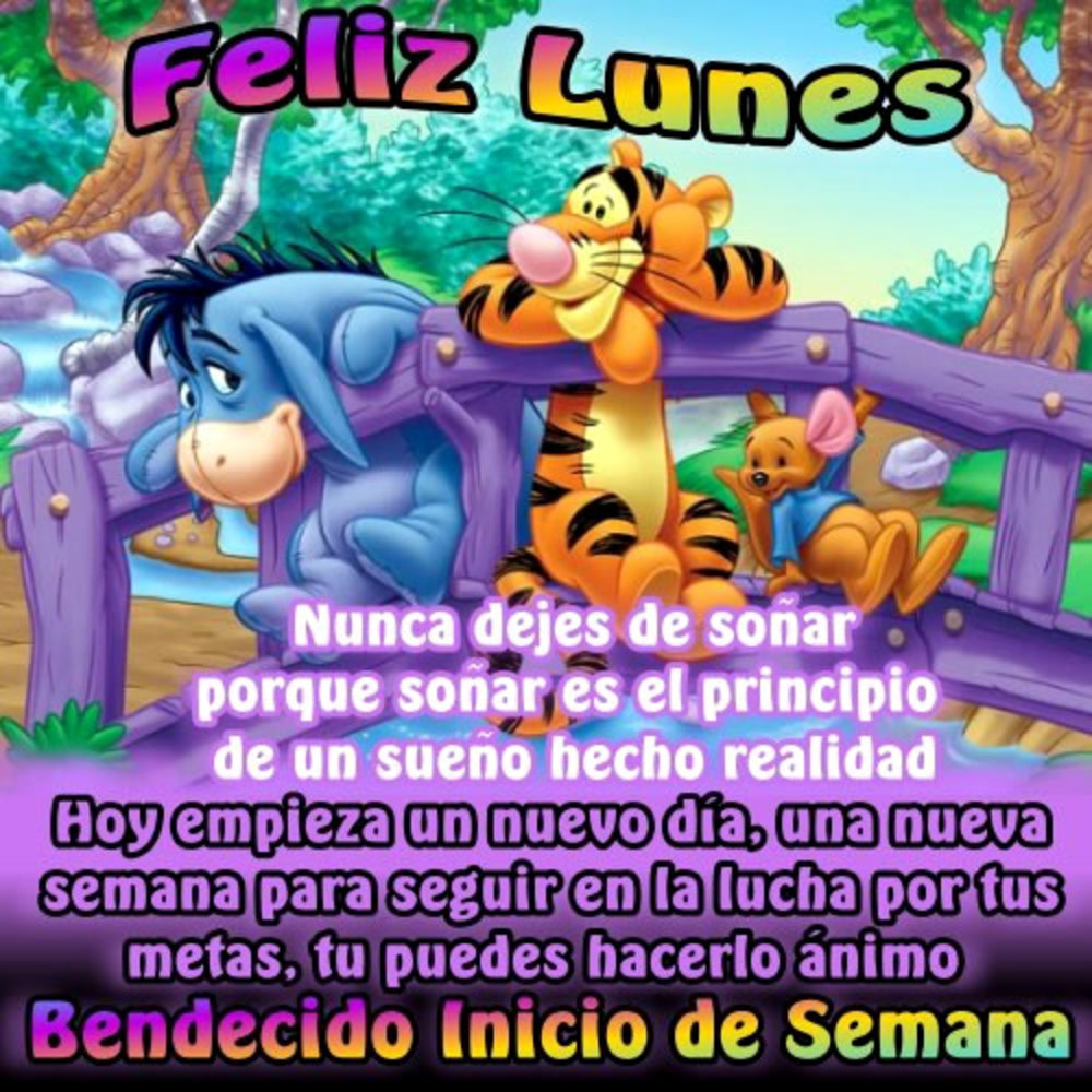 Feliz lunes y bendecido inicio de semana