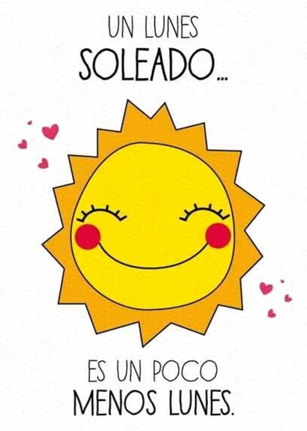 Un lunes soleado..es un poco menos lunes