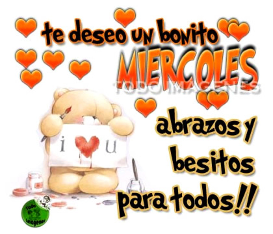 Te deseo un bonito miércoles! abrazos y besitos para todos!!