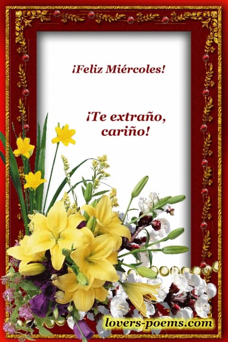 Feliz Miércoles!! te extraño, cariño!!