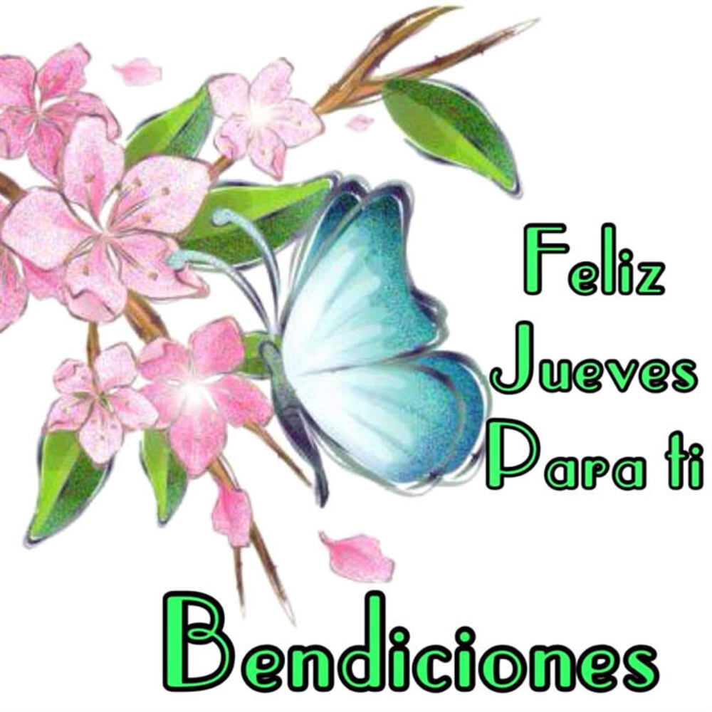 Feliz Jueves para ti...bendiciones 