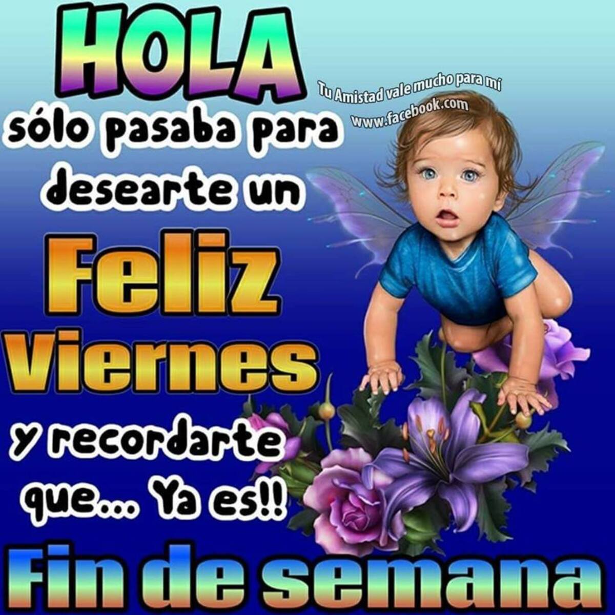 Feliz viernes ya es fin de semana