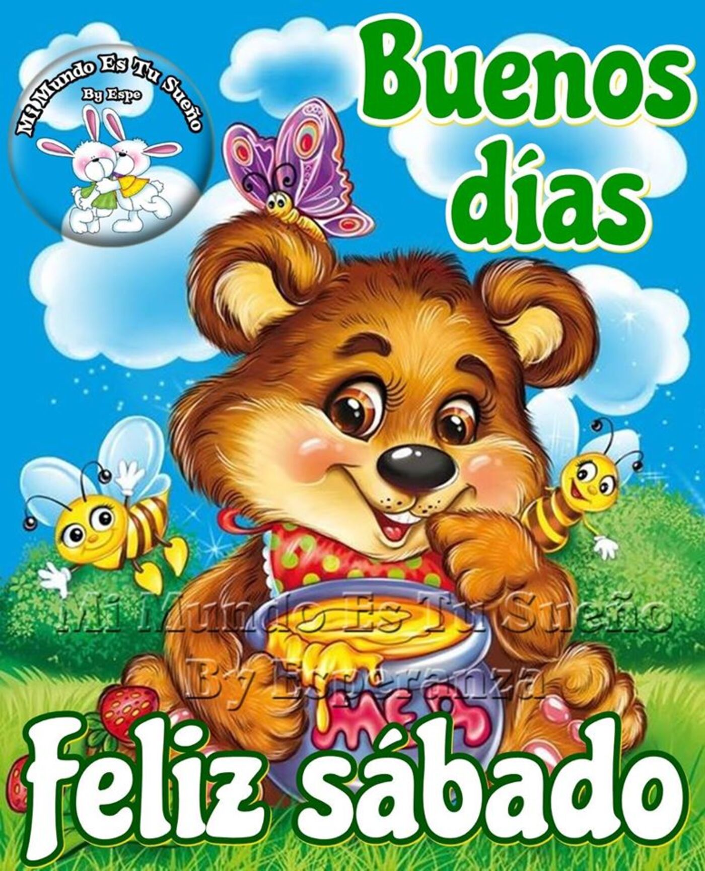 Buenos días feliz sábado