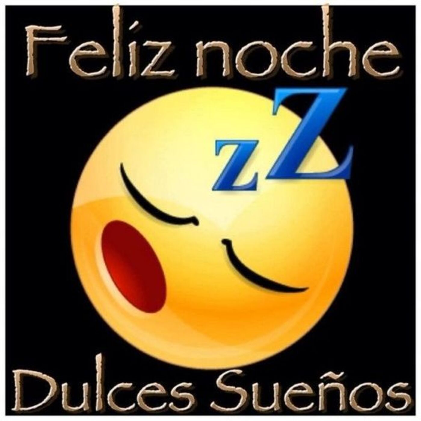 Feliz noche dulces sueños