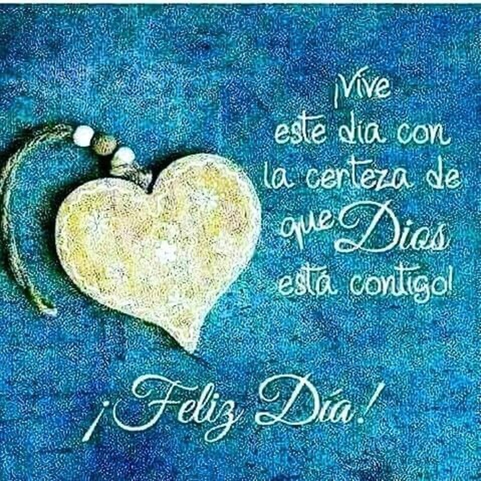 Vive este día con la certeza de que Dios está contigo...Feliz día