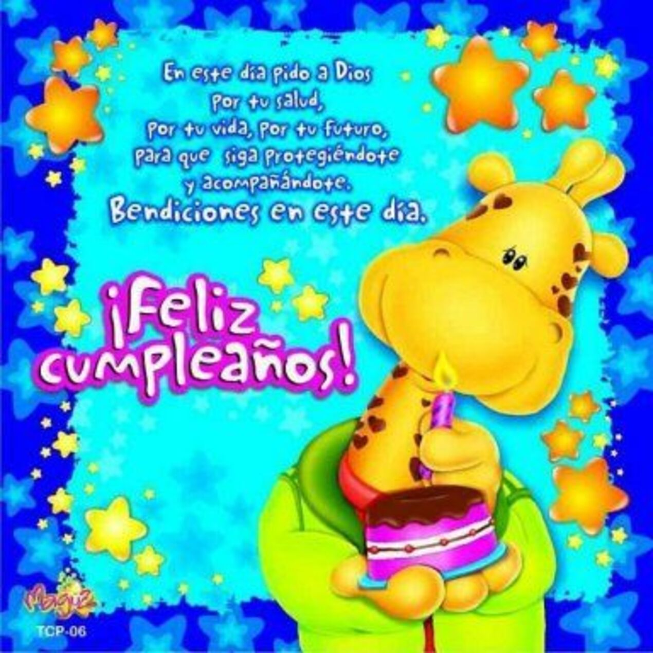 En este día pido a Dios por tu salud, por tu vida, for tu futuro, para que siga protegiendonte y  acompanandote, bendiciones en este dia! Feliz cumpleanos