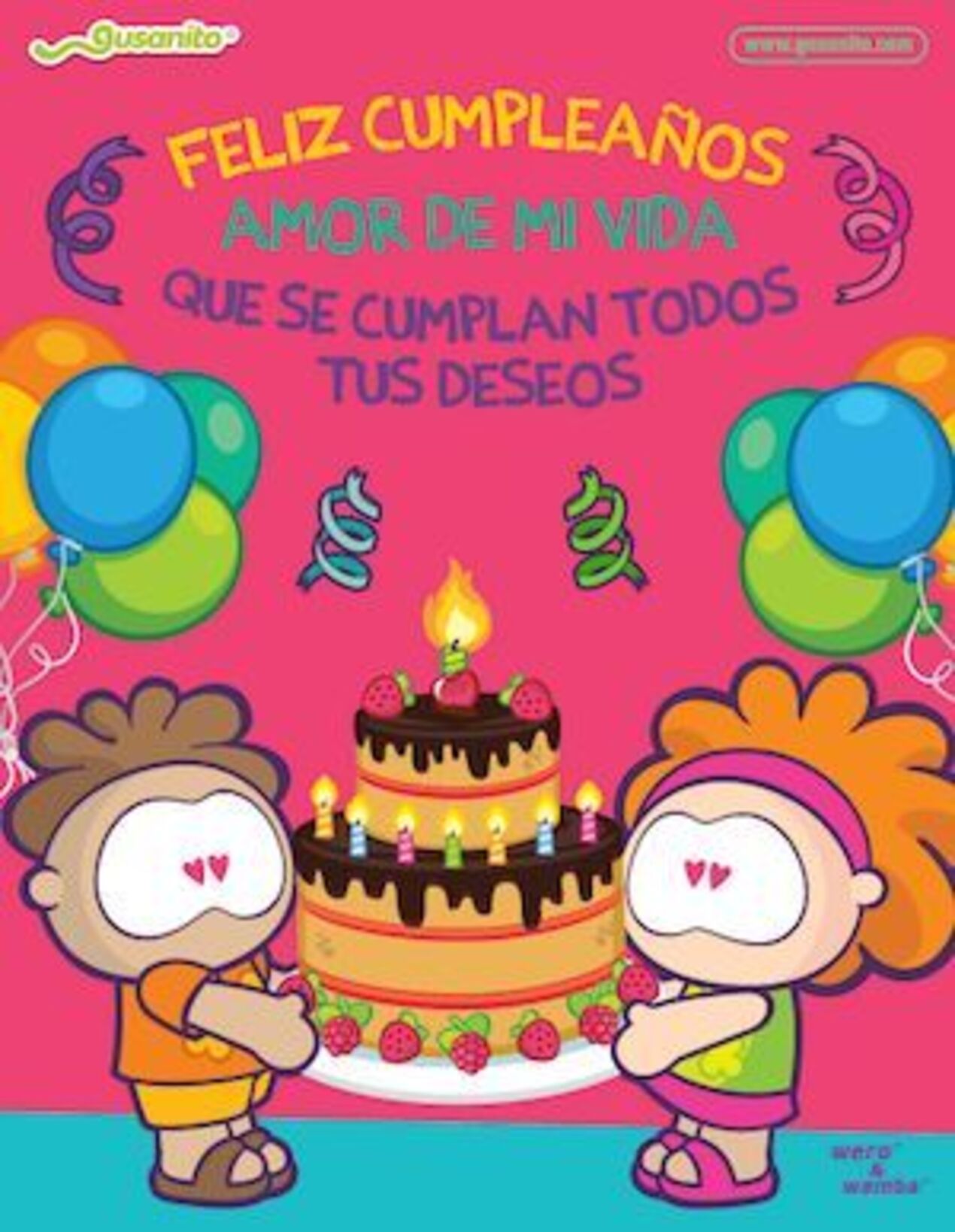 Feliz cumpleaños amor de mi vida que se cumplan todos tus deseos