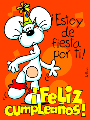 Estoy de fiesta por ti! Feliz Cumpleaños!