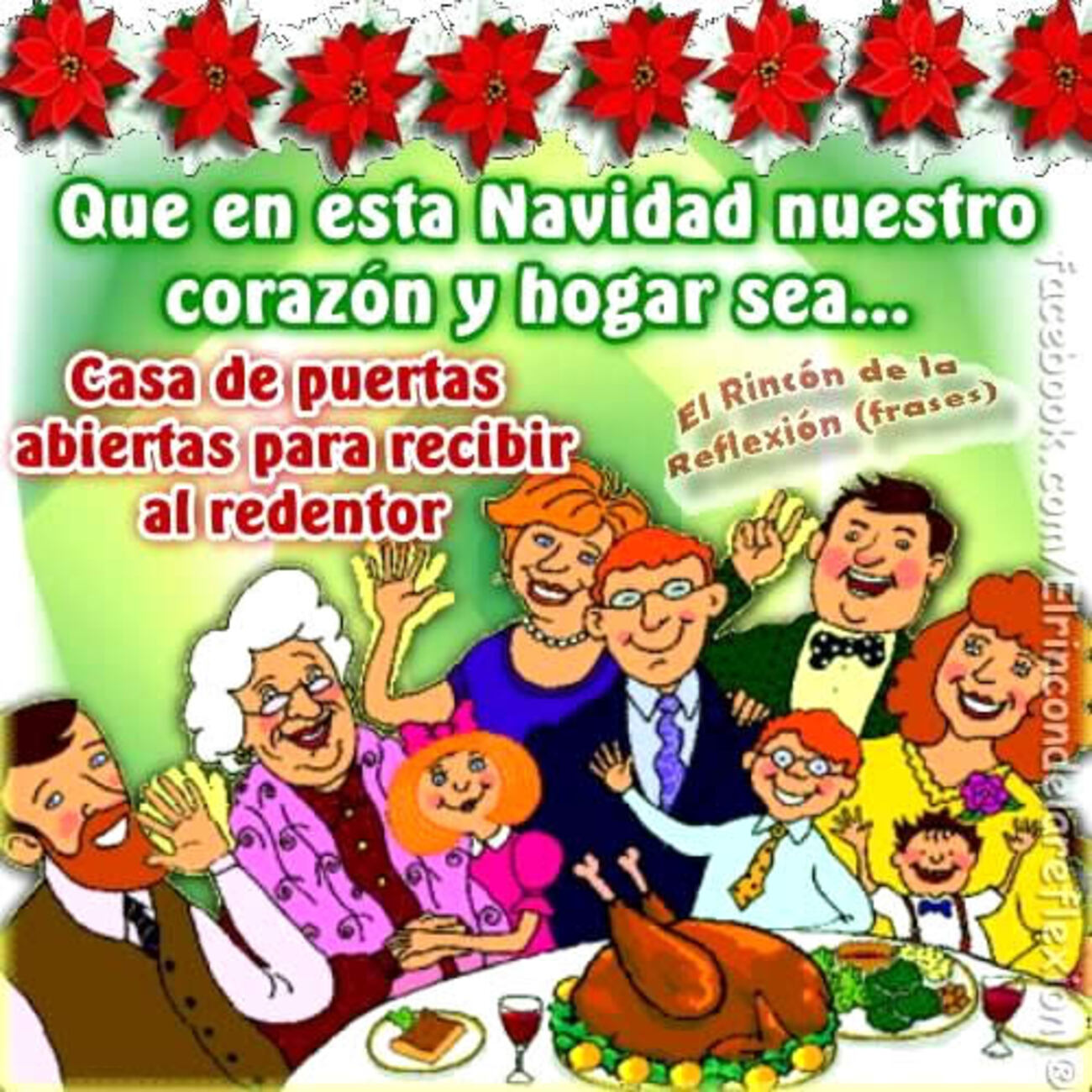Que en esta Navidad nuestro corazón y hogar sea...casa de puertas abiertaspara recibir al redentor