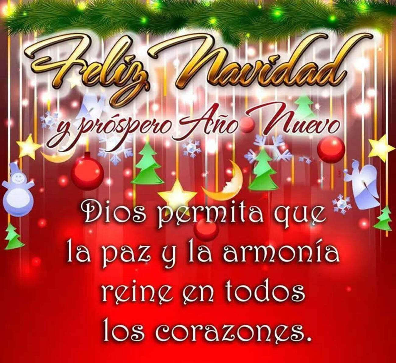 Feliz Navidad y Próspero Año Nuevo Dios permita que la paz y la armonía reine en todos los corazones