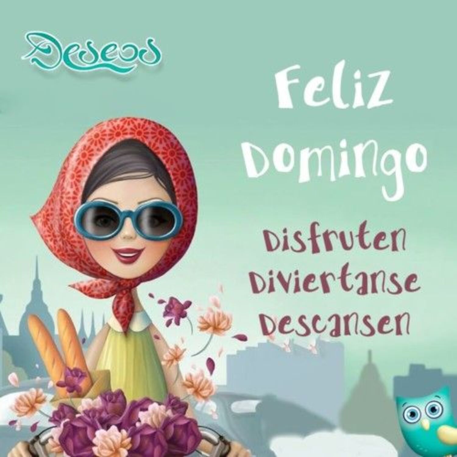 Feliz domingo disfruten diviertanse descansen