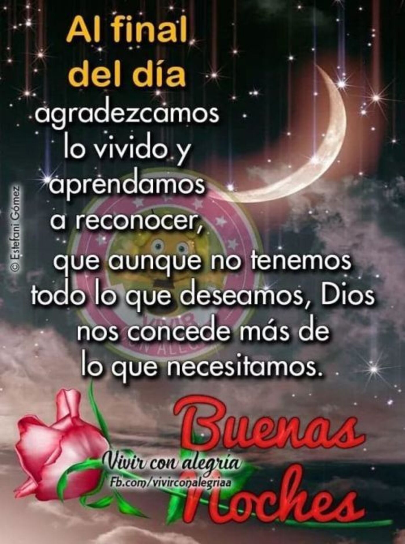 Al final del día agradezcamos lo vivido y aprendamos a reconocer, que aunque no tenemos todo lo que deseamos, Dios nos concede más de lo que necesitamos. Buenas noches