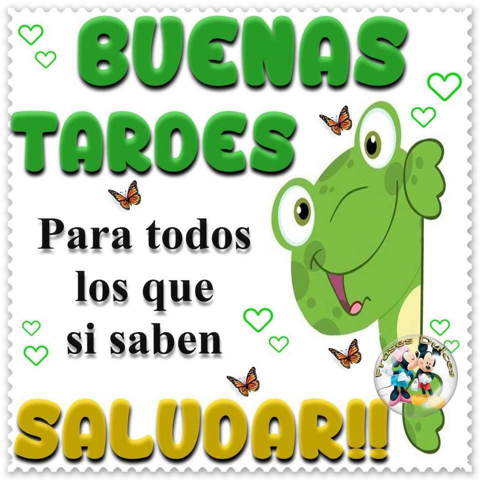 BUENAS TARDES para todos los que sí saben SALUDAR!!