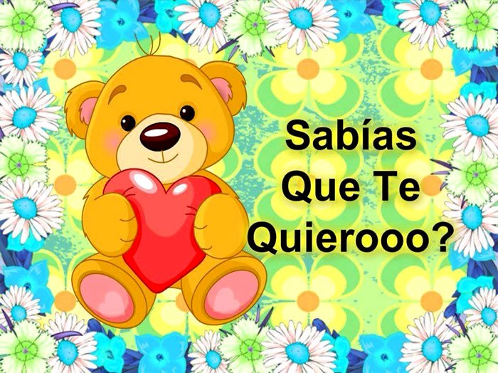 Sabias que Te Quierooo ?